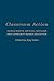 Classroom Action: Human Rights, Critical Activism, and Community-Based Education (Cultural Spaces)