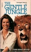 The gentle jungle 059031971X Book Cover