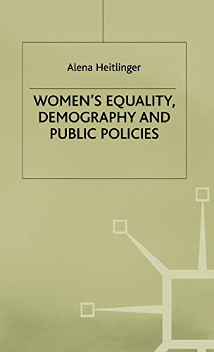 Women's Equality, Demography and Public Policies: A Comparative Perspective