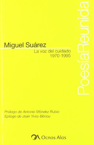 La Voz del Cuidado 1970-1995