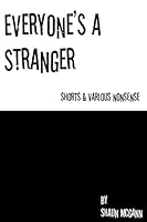Everyone's a Stranger 1492983764 Book Cover