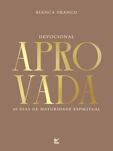 Devocional Aprovada: 40 dias de maturidade espiritua