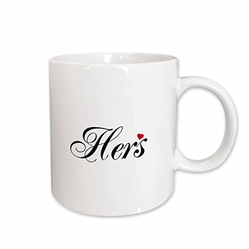 3dRose Hers - fancy cursive script text with red love heart 11oz Mug