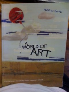 Paperback A World of Art, Custom Edition for Catawaba Valley Community College) Book