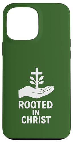 Arraigado En Cristo Cruz Cristiana Fe Jesús Carcasa para iPhone 13 Pro Max