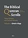 The Biblical Qumran Scrolls. Volume 1: GenesisKings: Transcriptions and Textual Variants