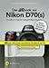 Produktbild Das dbook zur Nikon D70(s): Ein digitales Komplettpaket für kreatives und erfolgreiches Fotografieren mit dem Nikon-System
