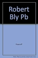 Robert Bly: When Sleepers Awake 0472063545 Book Cover