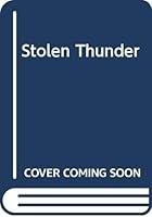 Stolen Thunder 0312093950 Book Cover