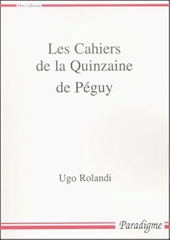 Les Cahiers de la Quinzaine de Peguy