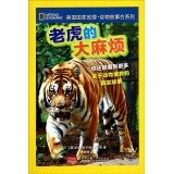 National Geographic Animal story series: Tiger's in big trouble 7539770414 Book Cover