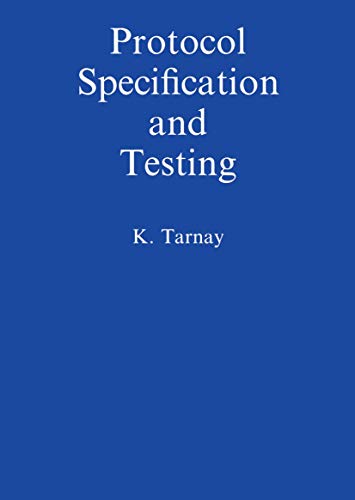Protocol Specification and Testing view 2