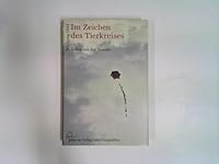 Im Zeichen des Tierkreises: Leben mit den Sternen 3772525466 Book Cover