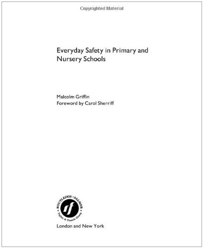 Everyday Safety For Primary and Nursery Schools