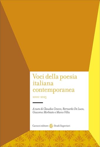 Voci della poesia italiana contemporanea. 2000-2025