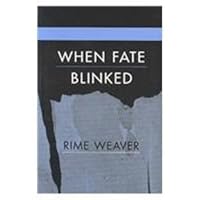 When Fate Blinked 0533139589 Book Cover