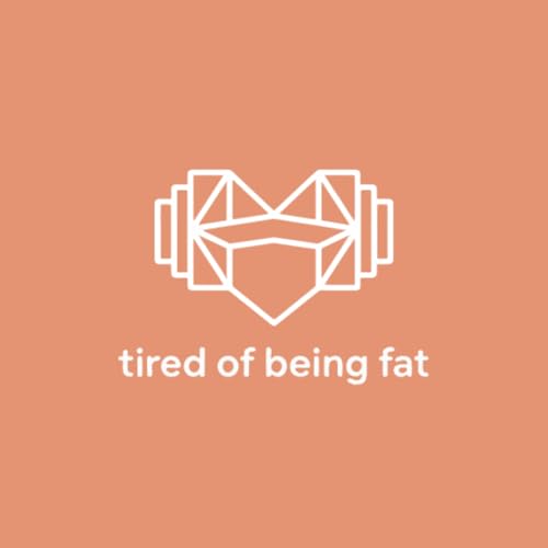 TIRED OF BEING FAT? cover art