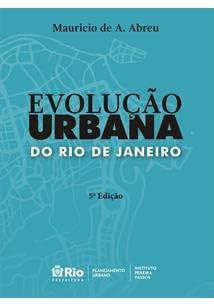 EVOLUÇÃO URBANA DO RIO DE JANEIRO