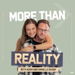 More Than Reality with Adam and Danielle cover art