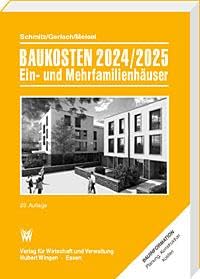 Preisvergleich Produktbild Baukosten 2024 - 2025 - Band 2 - Neubau - Ein-und Mehrfamilienhäuser - 23.Auflage 2024