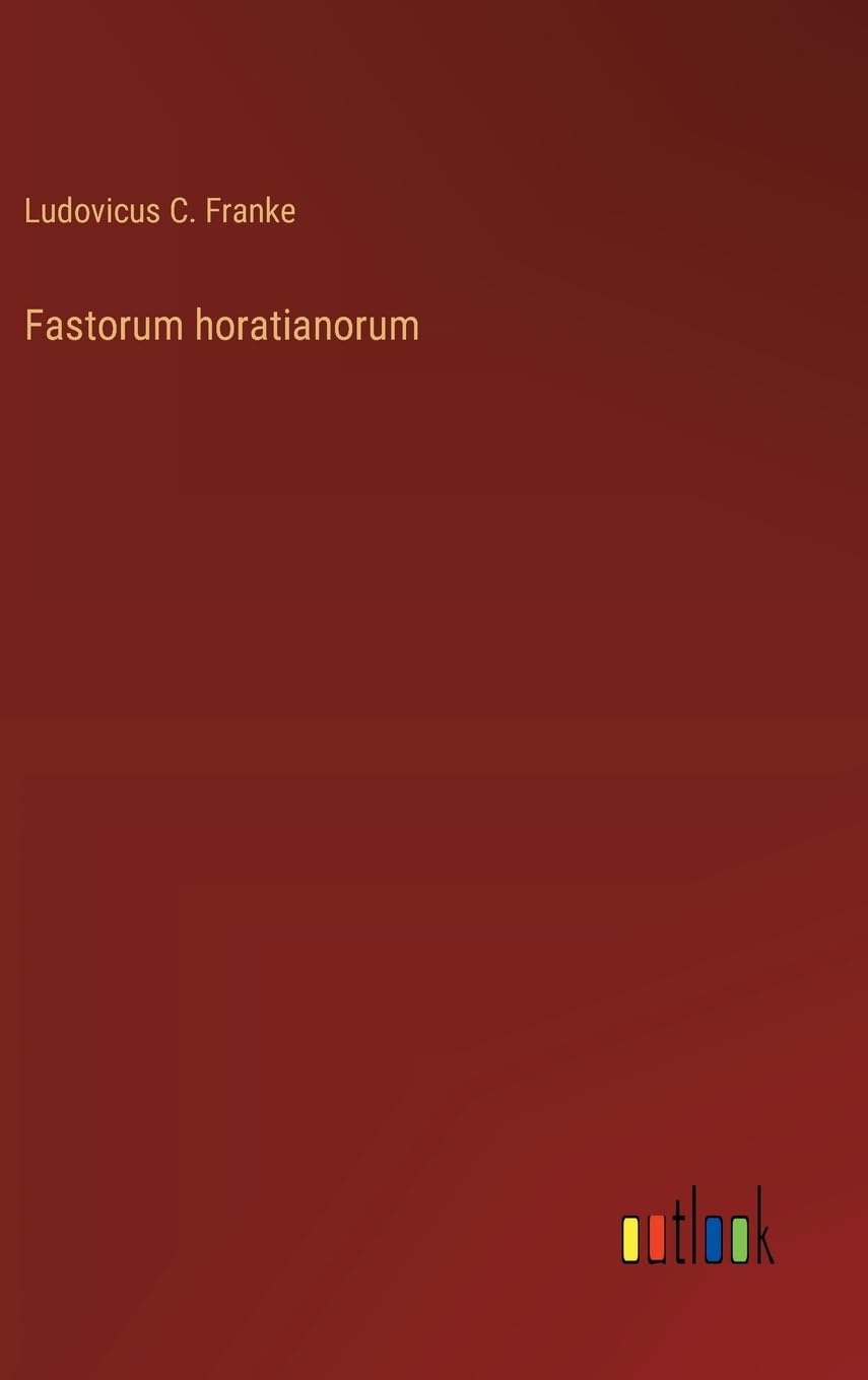 Fastorum horatianorum