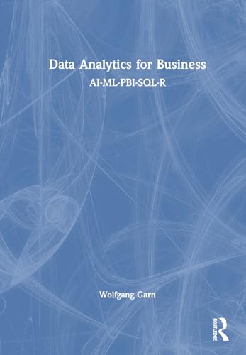 Data Analytics for Business: AI-ML-PBI-SQL-R view 2