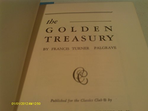 Golden Treasury, The B00211W8YW Book Cover
