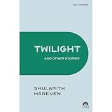 Twilight and Other Stories