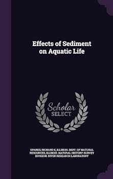 Hardcover Effects of Sediment on Aquatic Life Book