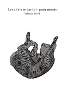 Les chats se cachent pour mourir 1514353881 Book Cover