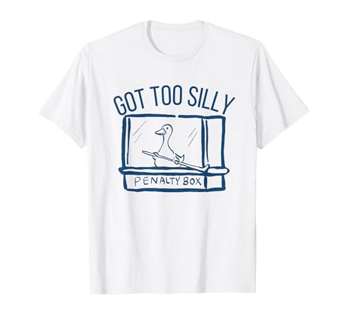 Hockey Got Too Silly Penalty Box Silly Goose Hockey Lover T-Shirt
