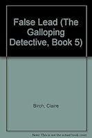 FALSE LEAD (The Galloping Detective, Book 5) 0440405505 Book Cover