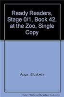 Ready Readers, Stage 0/1, Book 42, at the Zoo 0765215063 Book Cover