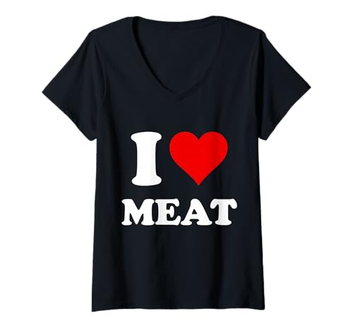 Women's I Heart Meat I Love Meat V-Neck T-Shirt