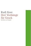  Drei Vorhänge für Grock: Ein Krimi aus Stuttgart (German Edition)