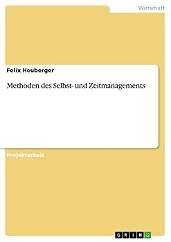Paperback Methoden des Selbst- und Zeitmanagements [German] Book