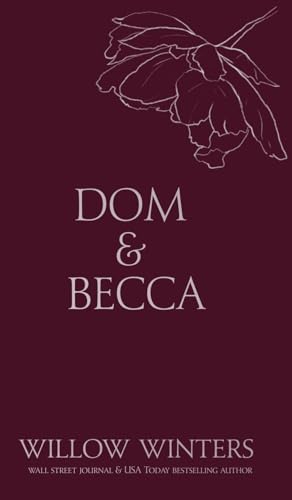 Dom & Becca: Dirty Dom: 1 (Discreet)
