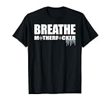 Breathe Motherfucker!アイスベイジング&ディープブリージング Tシャツ