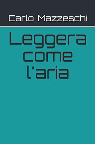 Leggera come l'aria