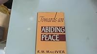 Towards an Abiding Peace B000YBEA6U Book Cover