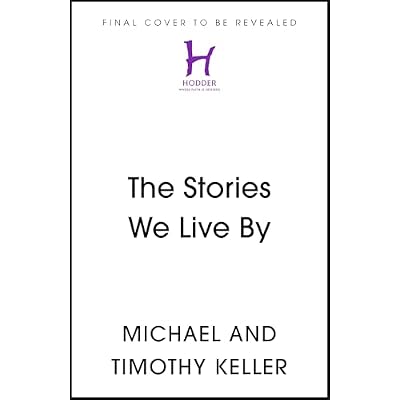 The Stories We Live By