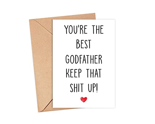 You're The Best Godfather Keep That Shit Up - Godfather Birthday Card - Funny Card For Godfather - Thank You For Being My Godfather - Card Gifts For Godfather - Birthday Gifts For Godfather #TOP4