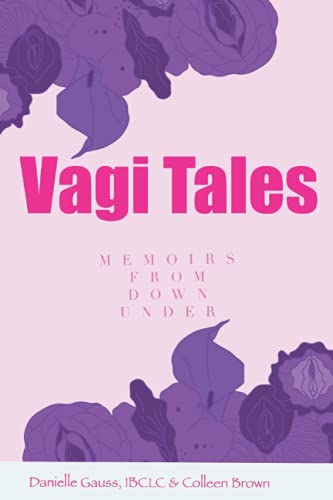Vagi-Tales : Memoirs From Down Under