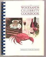 Woodlands Celebrity Cookbook 0932443001 Book Cover