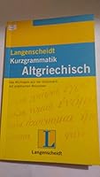 Langenscheidts Kurzgrammatik Altgriechisch 3468350309 Book Cover