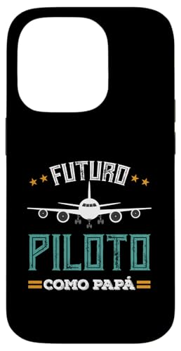 Futuro Piloto Como Papa Avion Aviacion Regalo Piloto �X�}�z�P�[�X iPhone 14 Pro �p