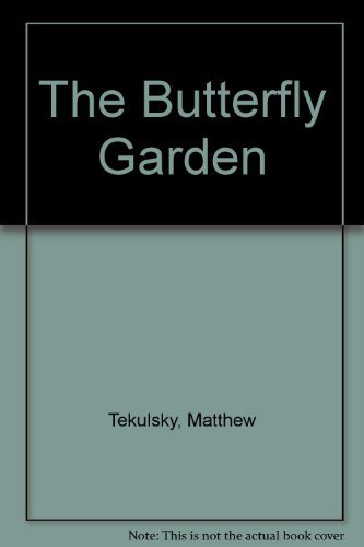 The Butterfly Garden