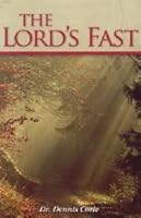 The Lord's Fast 1932744606 Book Cover