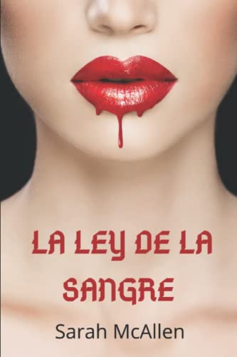 La ley de la sangre (Los guardianes del sello)