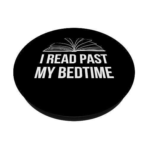I Read Past My Bedtime Reading Lover Book Nerd Bibliophile PopSockets Swappable PopGrip, Black - Image 2